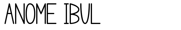 Anome Ibul font preview